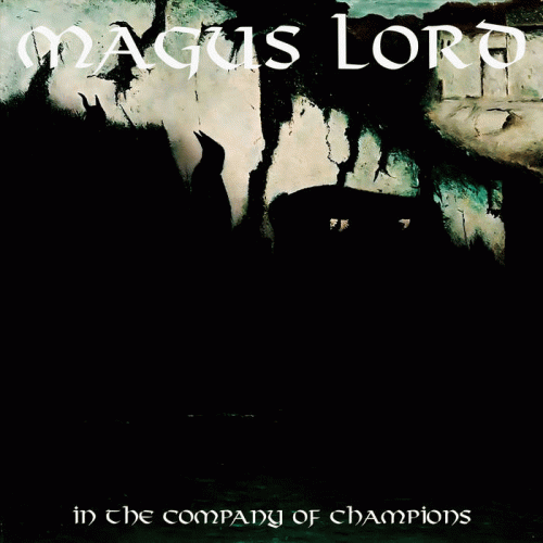Magus Lord : In the Company of Champions